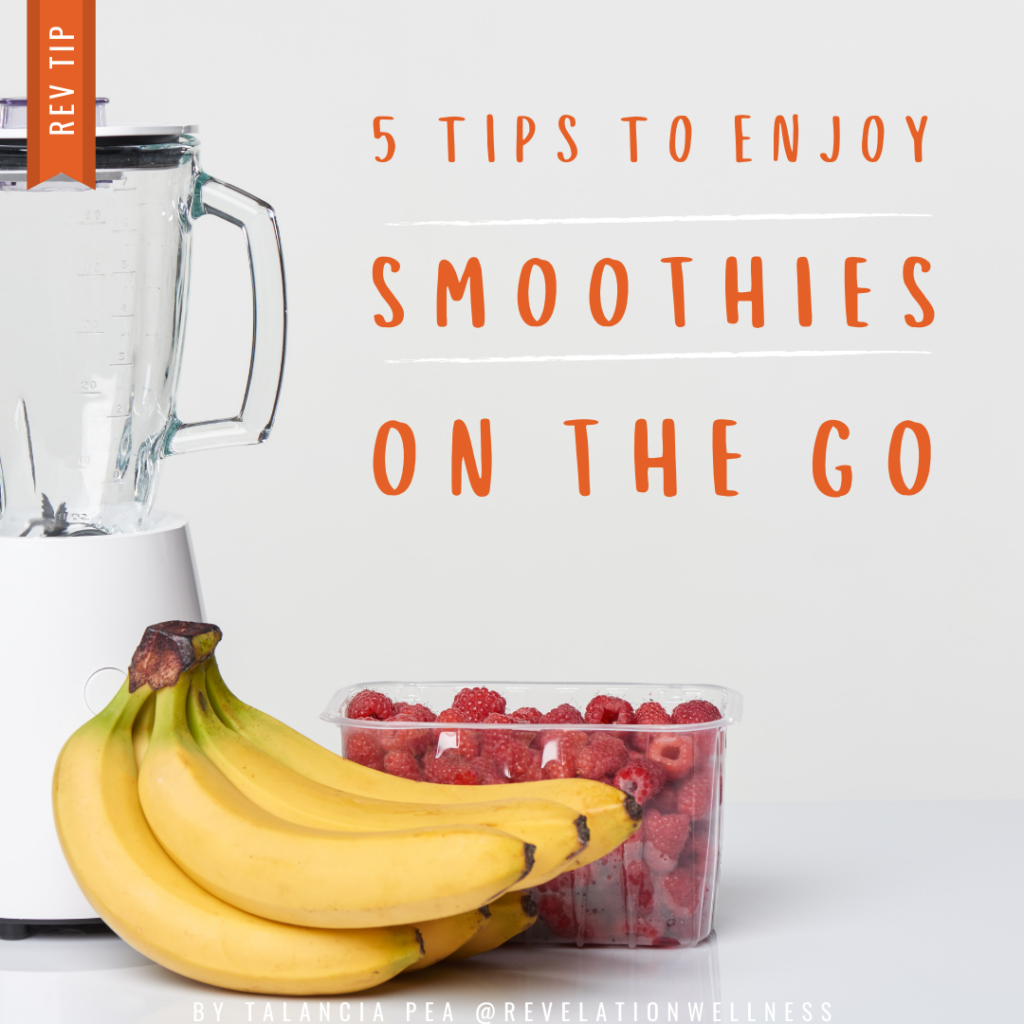 smoothies on the go