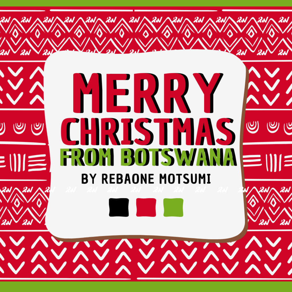 merry christmas from Botswana