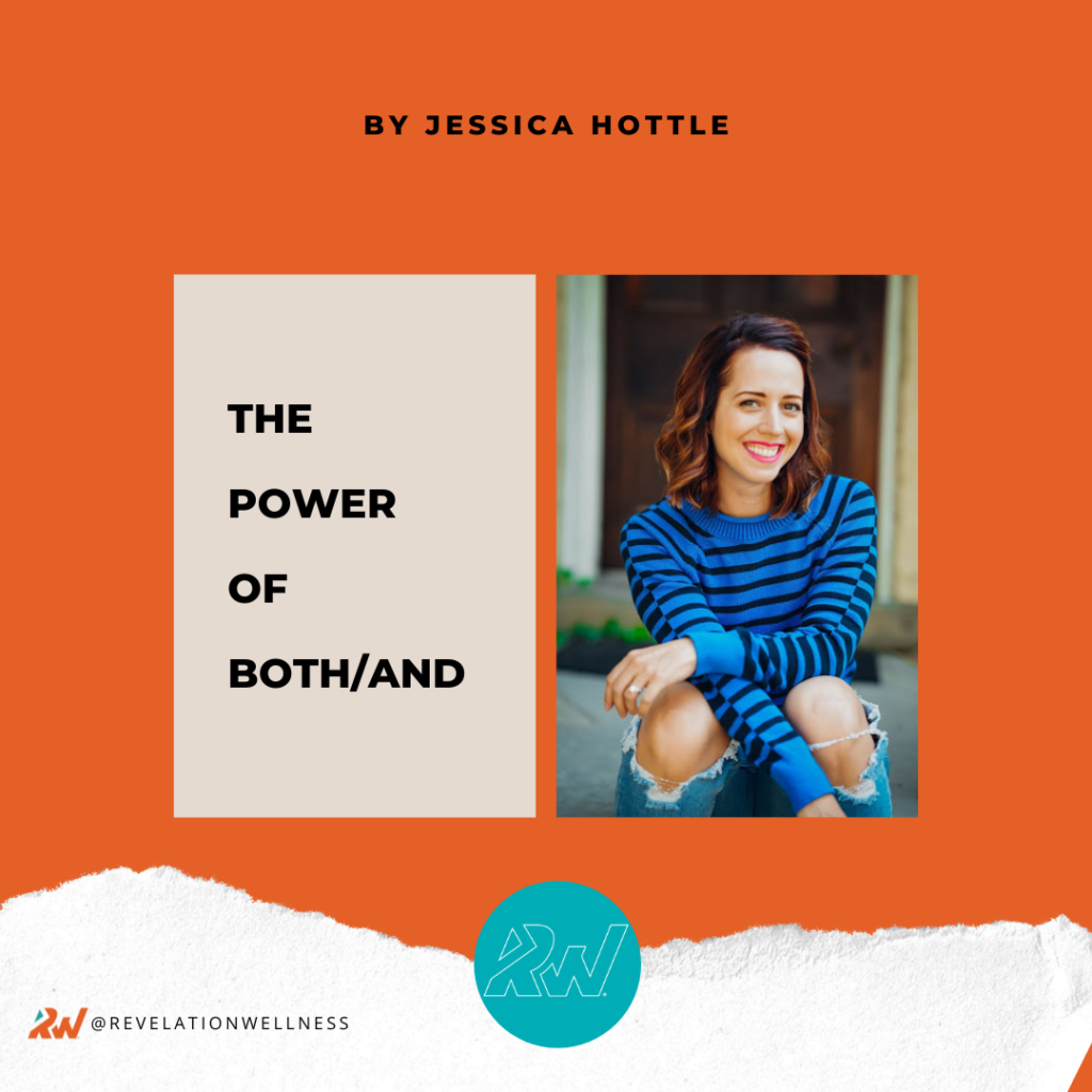 power of both/and christian blog