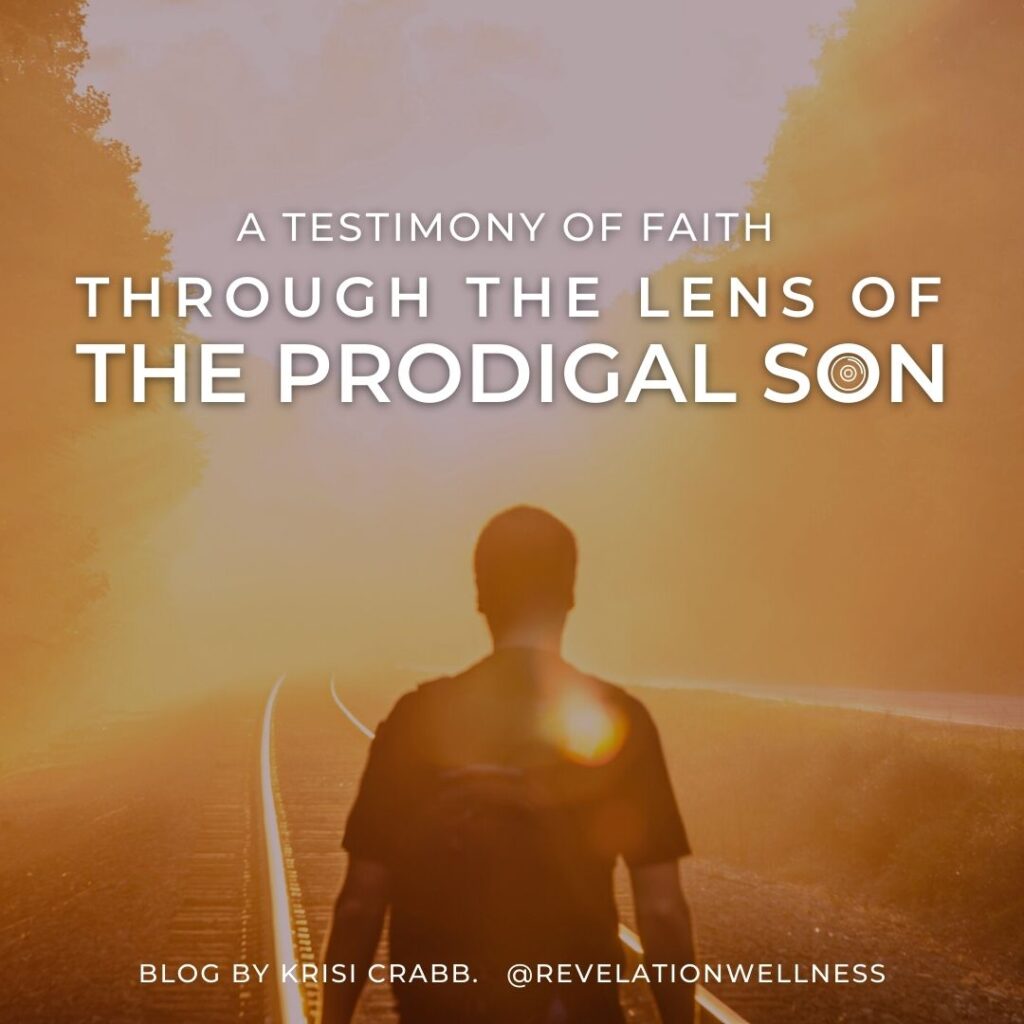 christian testimony prodigal son