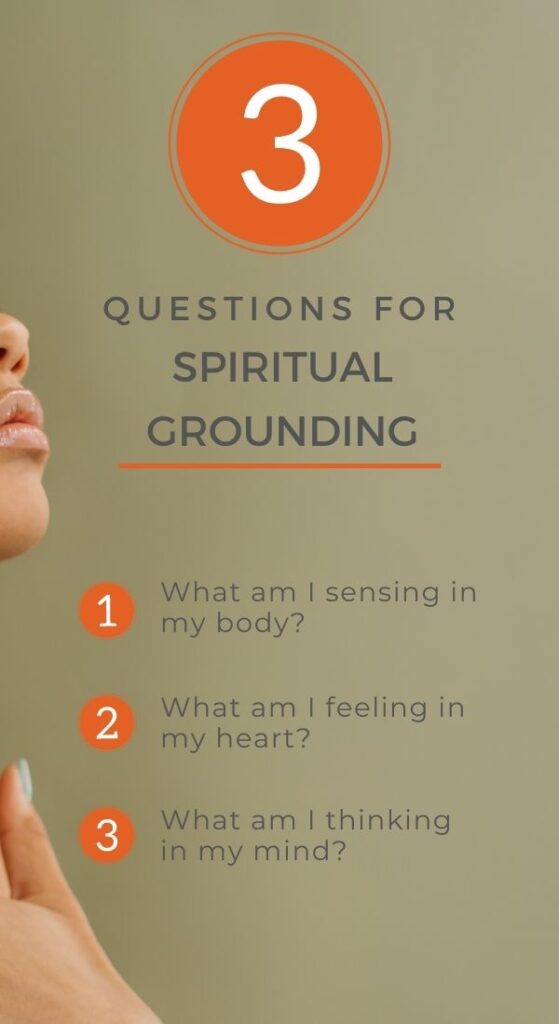 questions for spiritual grounding