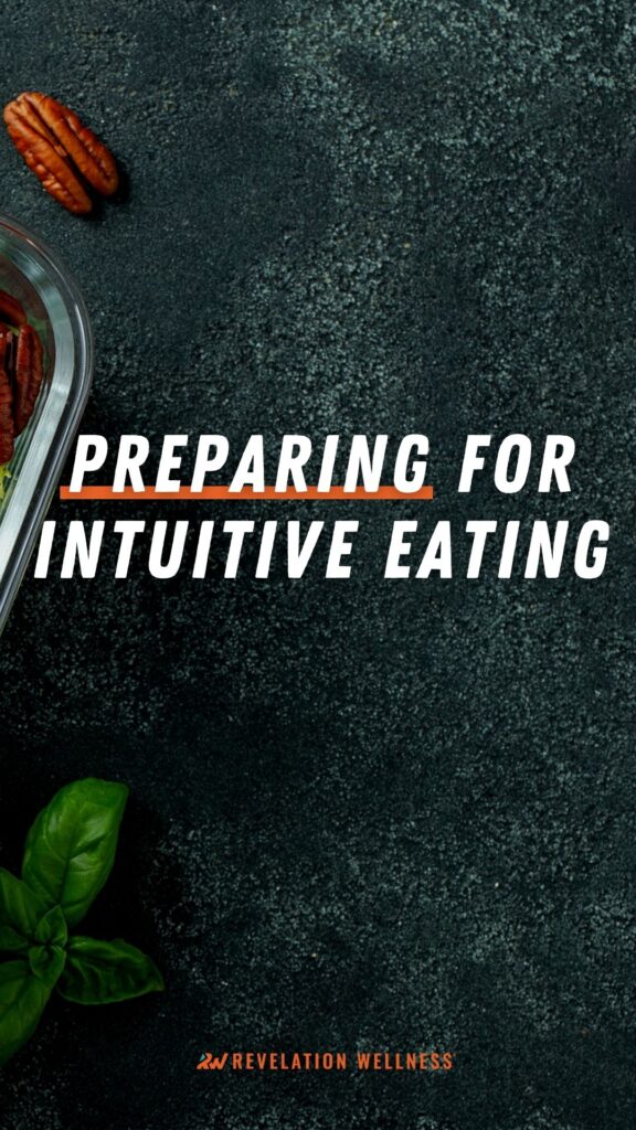 how to prepare for intuitive eating