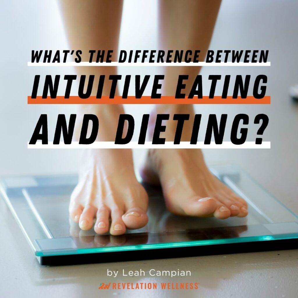 what's the difference between intuitive eating and dieting?