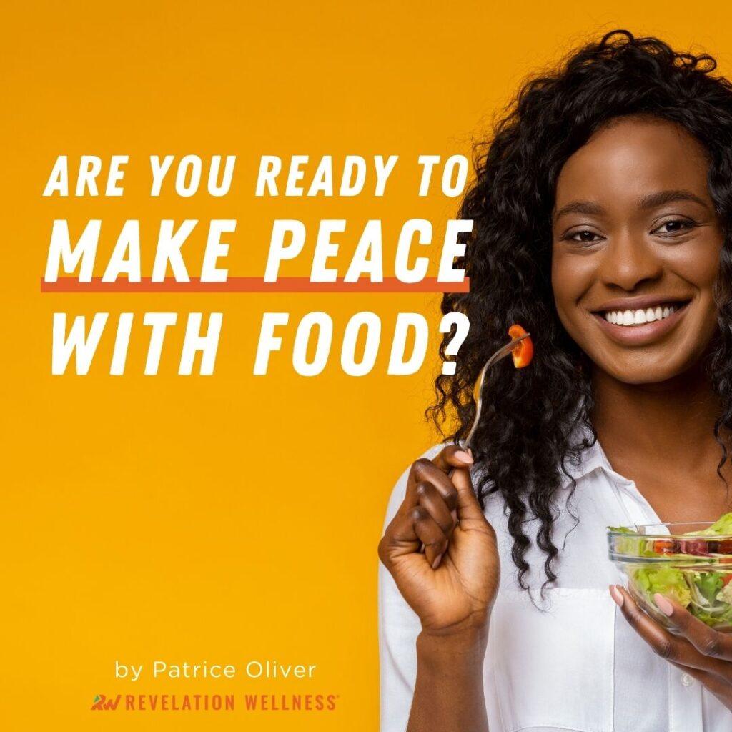 Are you ready to make peace with food?