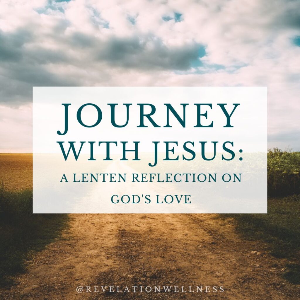 Lenten Reflection on God's love