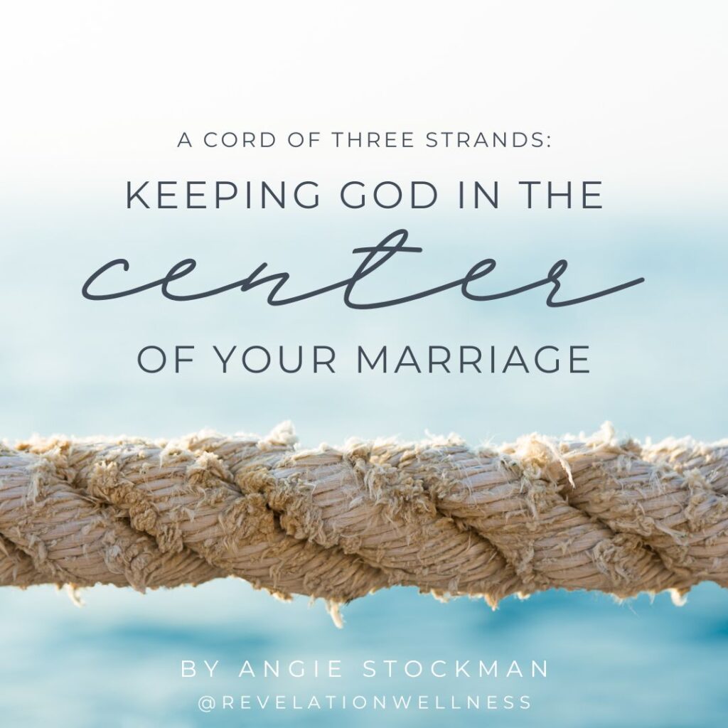 Marriage devotional- keep God in the center
