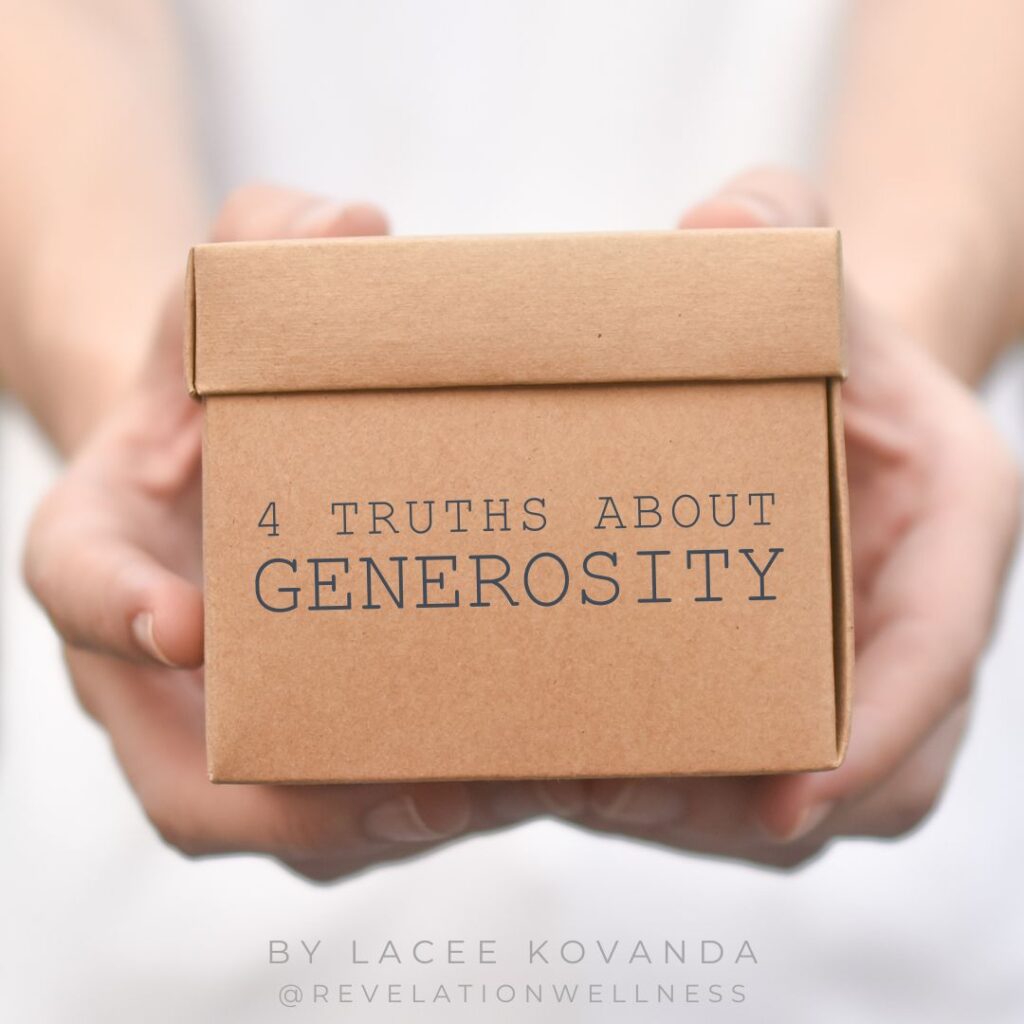 4 truths about generosity