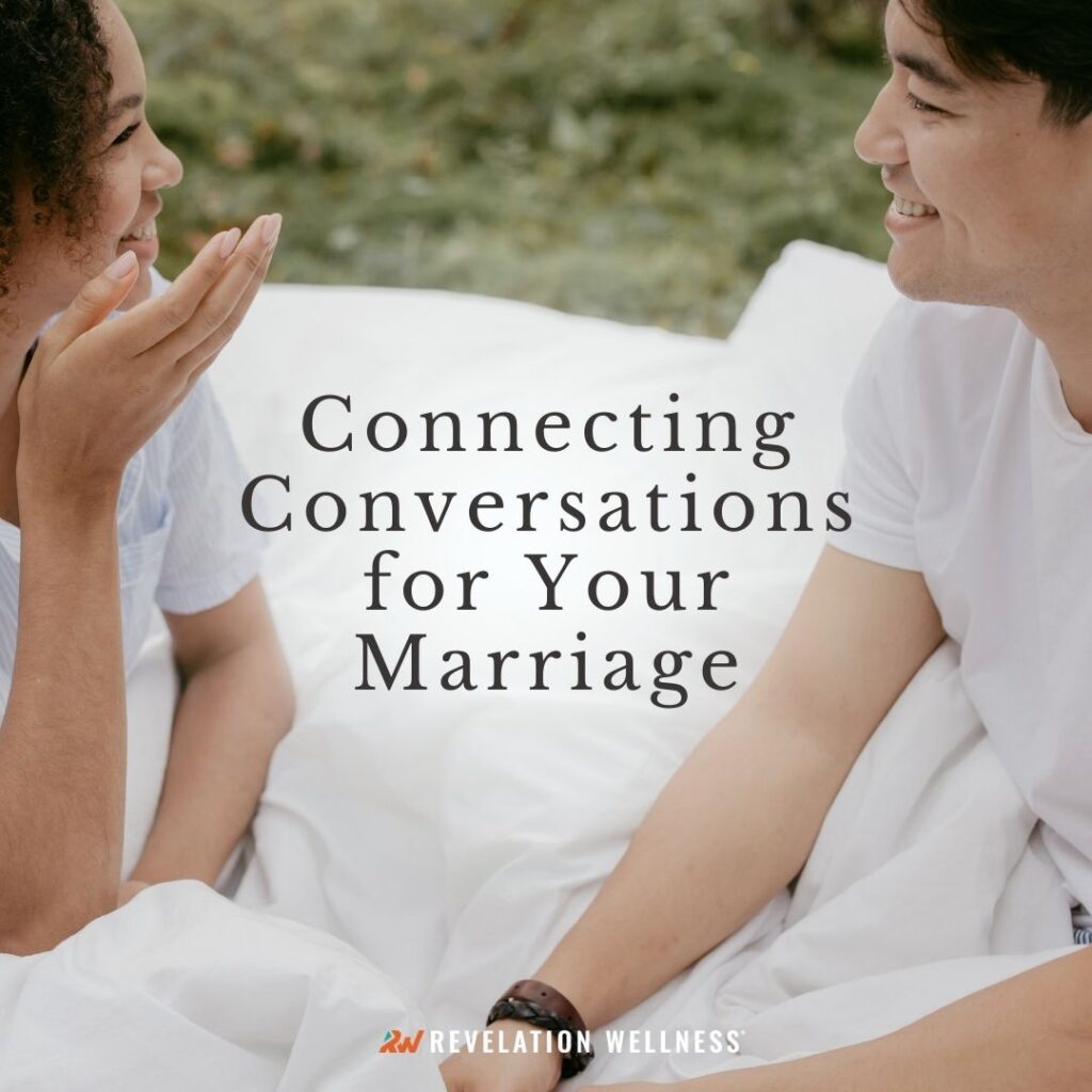 connecting conversations with your spouse