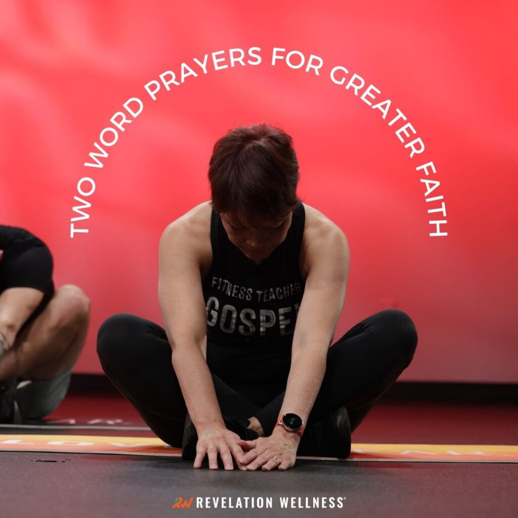 two word prayers for greater faith