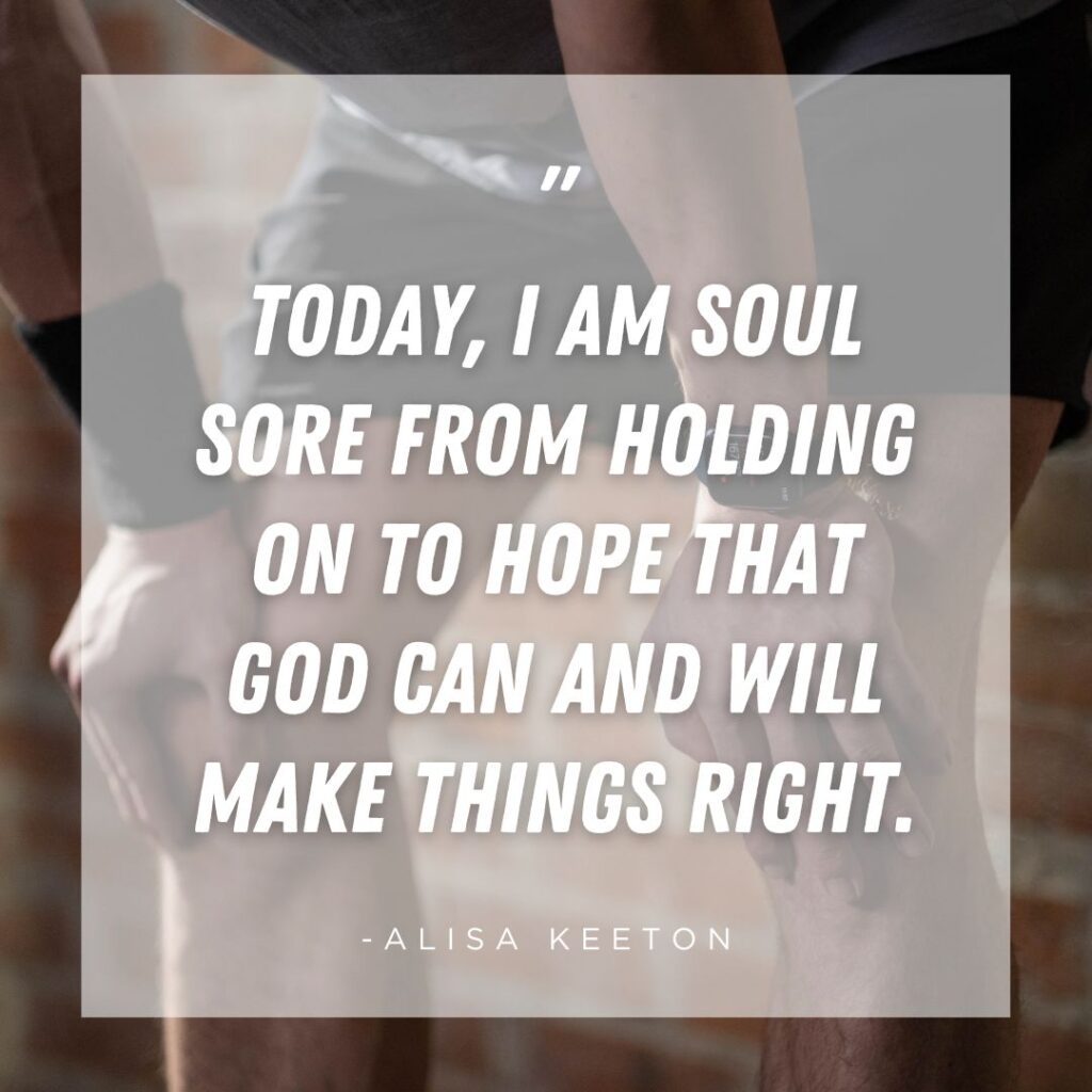 soul sore from hope