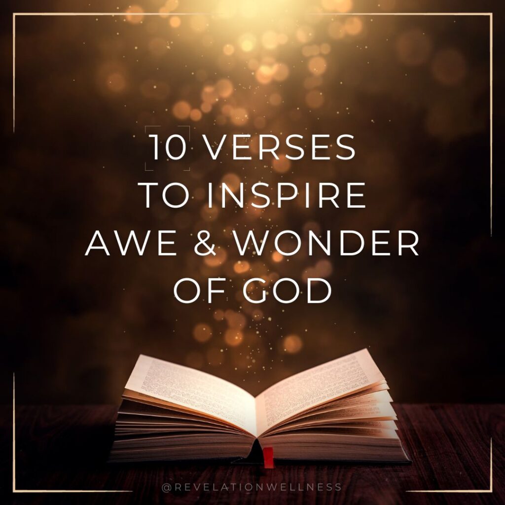 10 verses to inspire awe and wonder of God