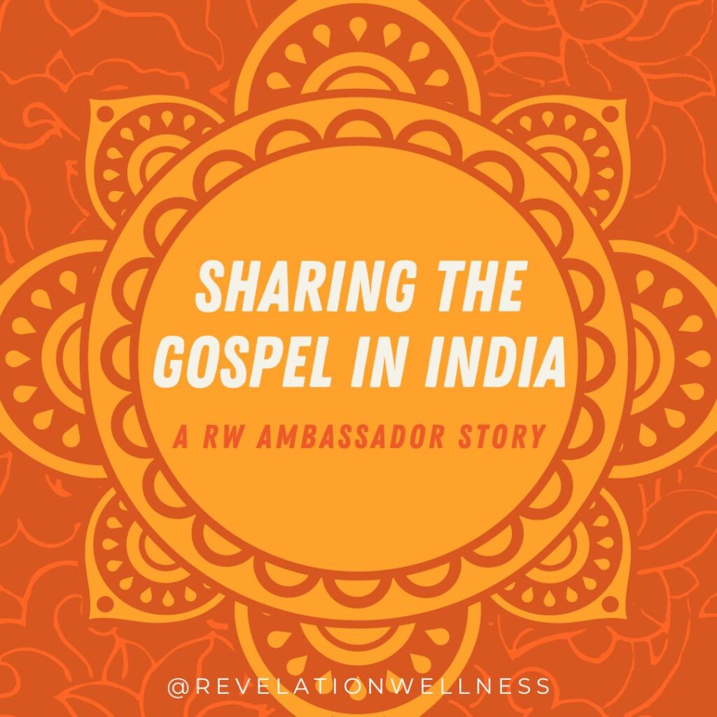 sharing the Gospel in India, missions