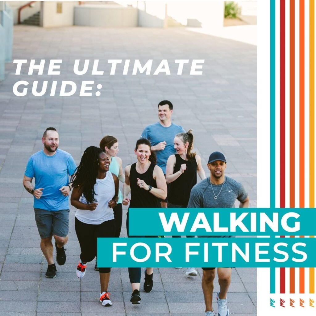 walking for fitness guide