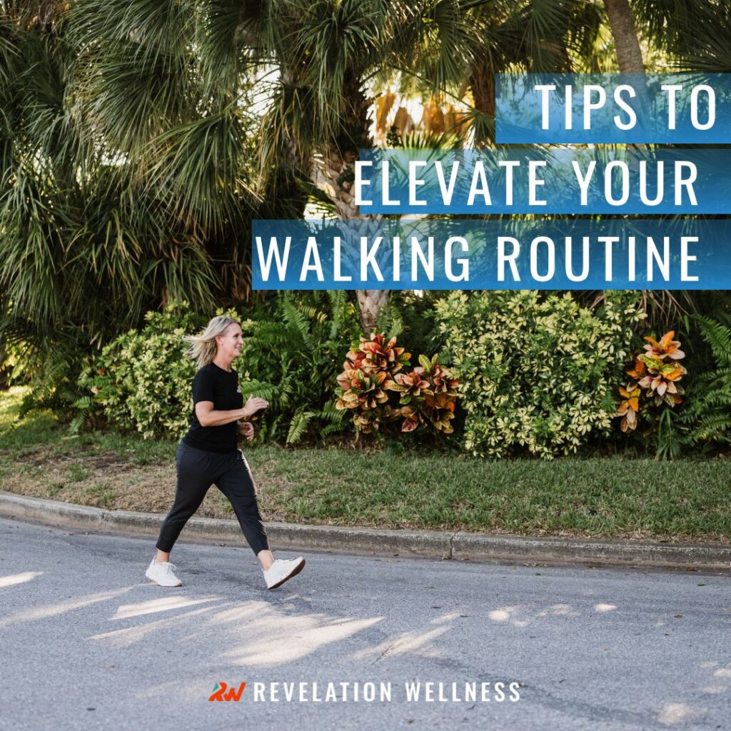 tips to elevate your walking routine